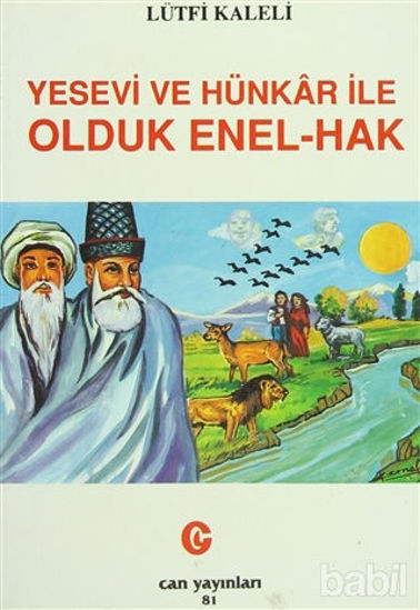 Picture of Yesevi ve Hünkar ile Olduk Enel-Hak