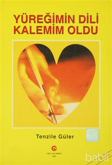 Picture of Yüreğimin Dili Kalemim Oldu