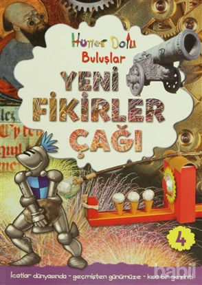 Picture of Hüner Dolu Buluşlar 4 - Yeni Fikirler Çağı