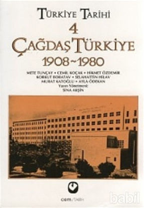 Picture of Türkiye Tarihi Cilt: 4 Çağdaş Türkiye 1908-1980