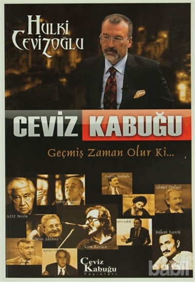 Picture of Ceviz Kabuğu - Geçmiş Zaman Olur ki
