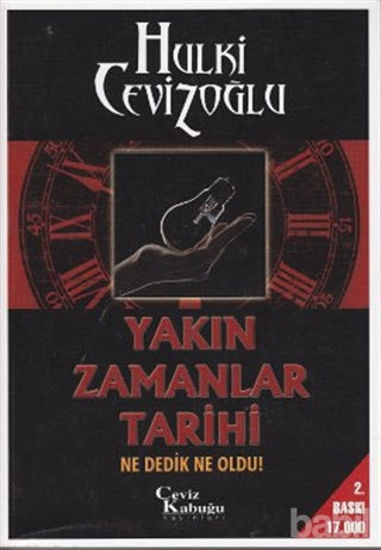 Picture of Yakın Zamanlar Tarihi Ne Dedik Ne Oldu!