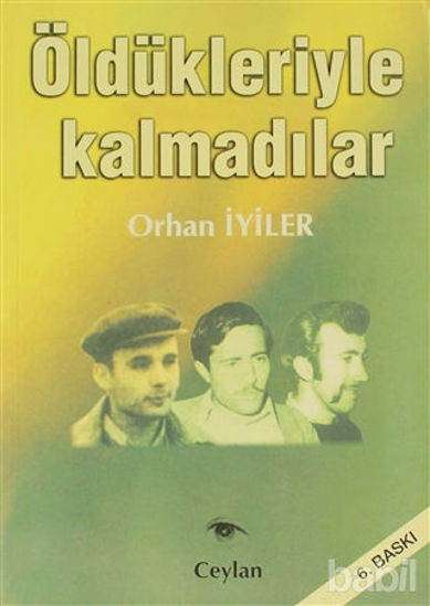 Picture of Öldükleriyle Kalmadılar