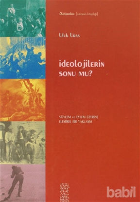 Picture of İdeolojilerin Sonu mu?