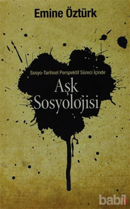Picture of Aşk Sosyolojisi