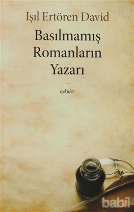 Picture of Basılmamış Romanların Yazarı