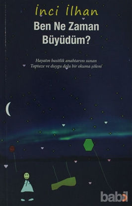 Picture of Ben Ne Zaman Büyüdüm?