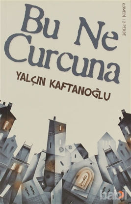 Picture of Bu Ne Curcuna
