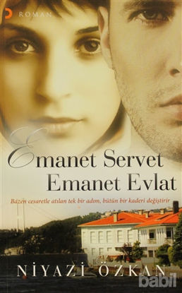 Picture of Emanet Servet Emanet Evlat