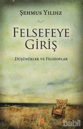 Picture of Felsefeye Giriş