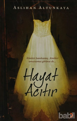 Picture of Hayat Acıtır