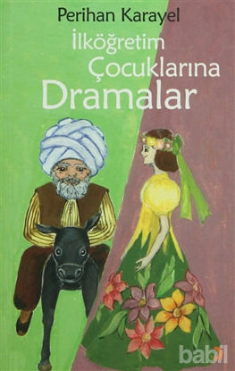 Picture of İlköğretim Çocuklarına Dramalar