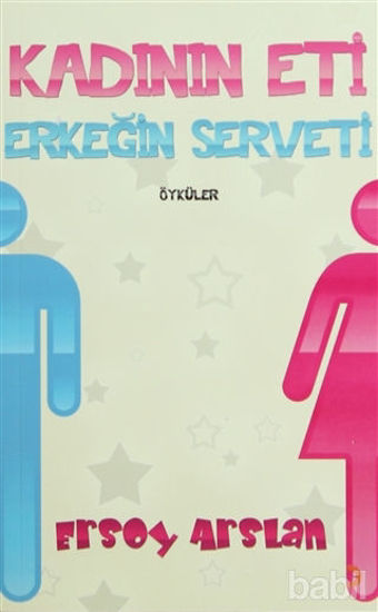 Picture of Kadının Eti Erkeğin Serveti