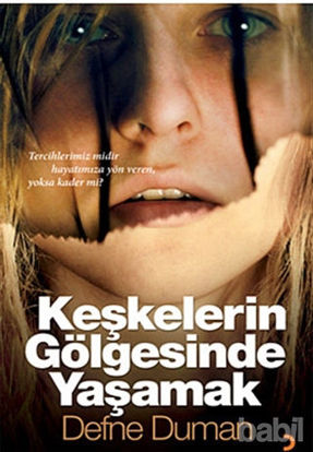 Picture of Keşkelerin Gölgesinde Yaşamak