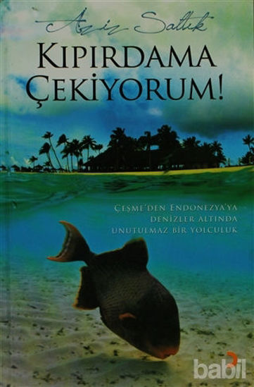 Picture of Kıpırdama Çekiyorum