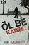 Picture of Öl Be Kadın!..