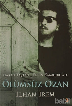 Picture of Ölümsüz Ozan İlhan İrem