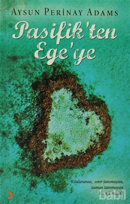 Picture of Pasifik’ten Ege’ye