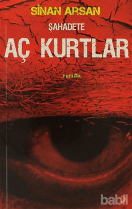 Picture of Şahadete Aç Kurtlar
