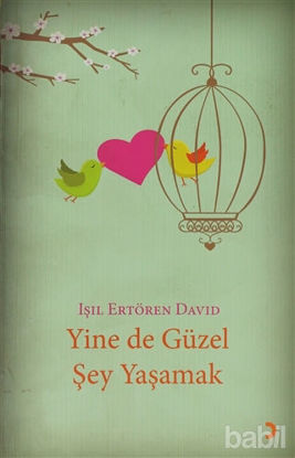 Picture of Yine de Güzel Şey Yaşamak