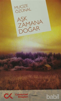 Picture of Aşk Zamana Doğar