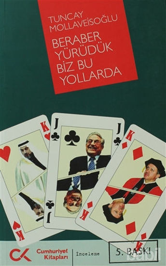 Picture of Beraber Yürüdük Biz Bu Yollarda
