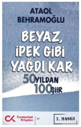 Picture of Beyaz İpek Gibi Yağdı Kar