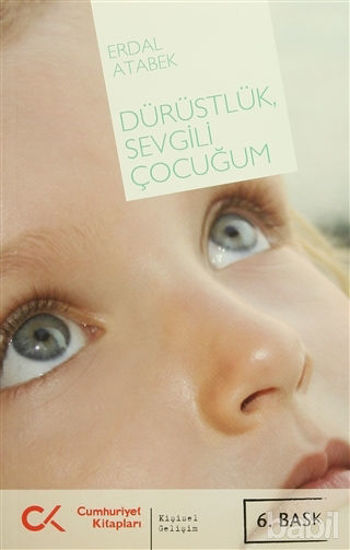 Picture of Dürüstlük, Sevgili Çocuğum
