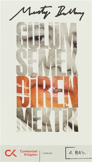 Picture of Gülümsemek Direnmektir