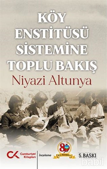 Picture of Köy Enstitüsü Sistemine Toplu Bakış