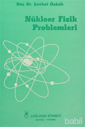 Picture of Nükleer Fizik Problemleri