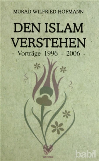 Picture of Den Islam Verstehen (Almanca Konferanslar)