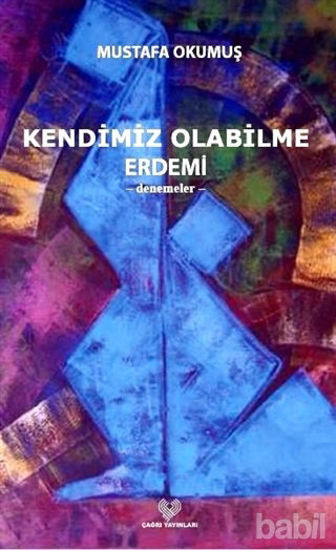 Picture of Kendimiz Olabilme Erdemi