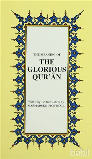 Picture of The Glorious Qur’an İngilizce Kuran-ı Kerim Tercümesi (Karton Kapak, İpek Şamua Kağıt, Küçük Boy)