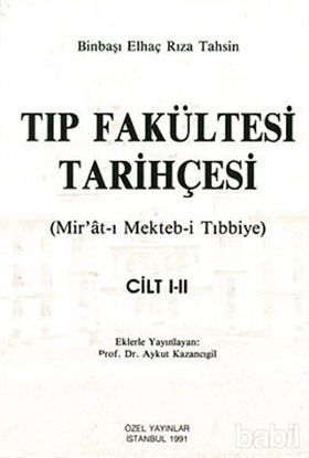 Picture of Tıp Fakültesi Tarihçesi Cilt: 1-2