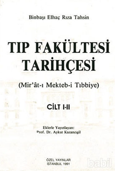 Picture of Tıp Fakültesi Tarihçesi Cilt: 1-2