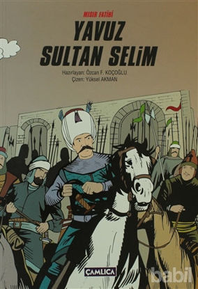 Picture of Mısır Fatihi Yavuz Sultan Selim