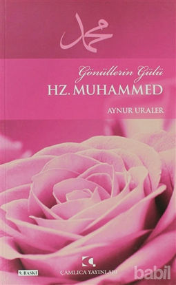 Picture of Gönüllerin Gülü Hz. Muhammed