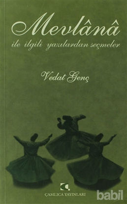 Picture of Mevlana ile İlgili Yazılardan Seçmeler