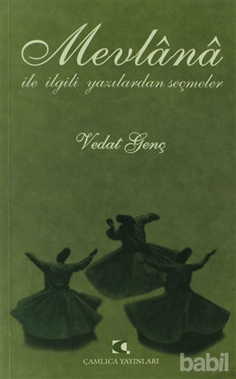Picture of Mevlana ile İlgili Yazılardan Seçmeler