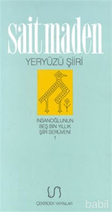 Picture of Yeryüzü Şiiri İnsanoğlunun Beş Bin Yıllık Şiir Serüveni 1