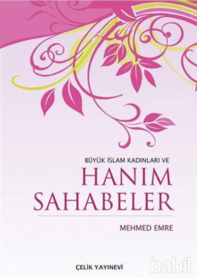 Picture of Büyük İslam Kadınları ve Hanım Sahabeler