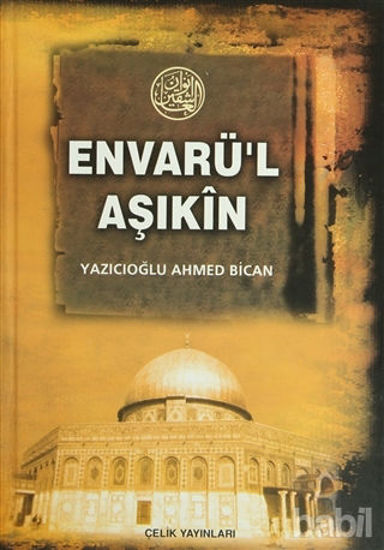 Picture of Envarü’l Aşıkin - Tam Metin