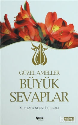 Picture of Güzel Ameller Büyük Sevaplar