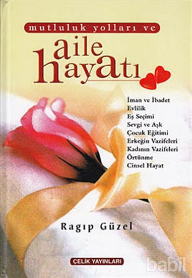 Picture of Mutluluk Yolları ve Aile Hayatı (1. Hamur)