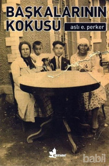 Picture of Başkalarının Kokusu