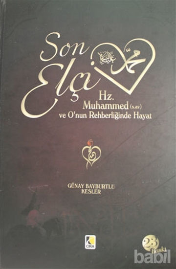 Picture of Son Elçi Muhammed (sav) Ciltli, Kuşe