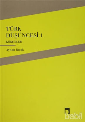 Picture of Türk Düşüncesi 1 - Kökenler