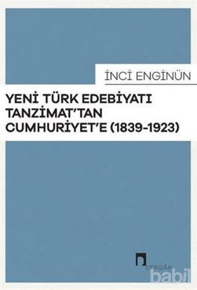 Picture of Yeni Türk Edebiyatı Tanzimat'tan Cumhuriyet'e