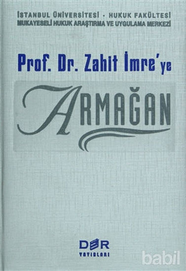 Picture of Prof. Dr. Zahit İmre’ye Armağan